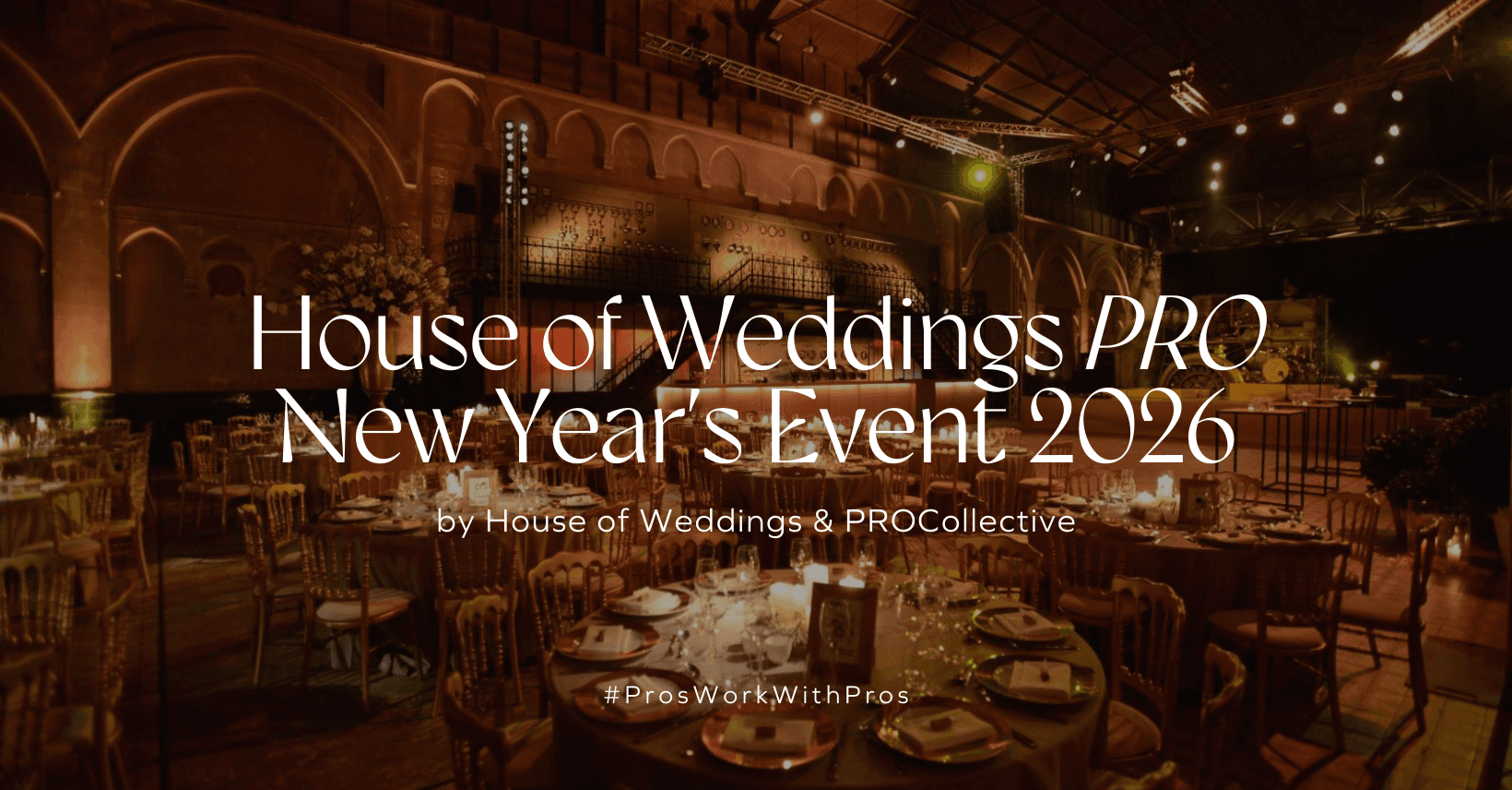 House of Weddings PRO New Year's Event -10 Year Edition
