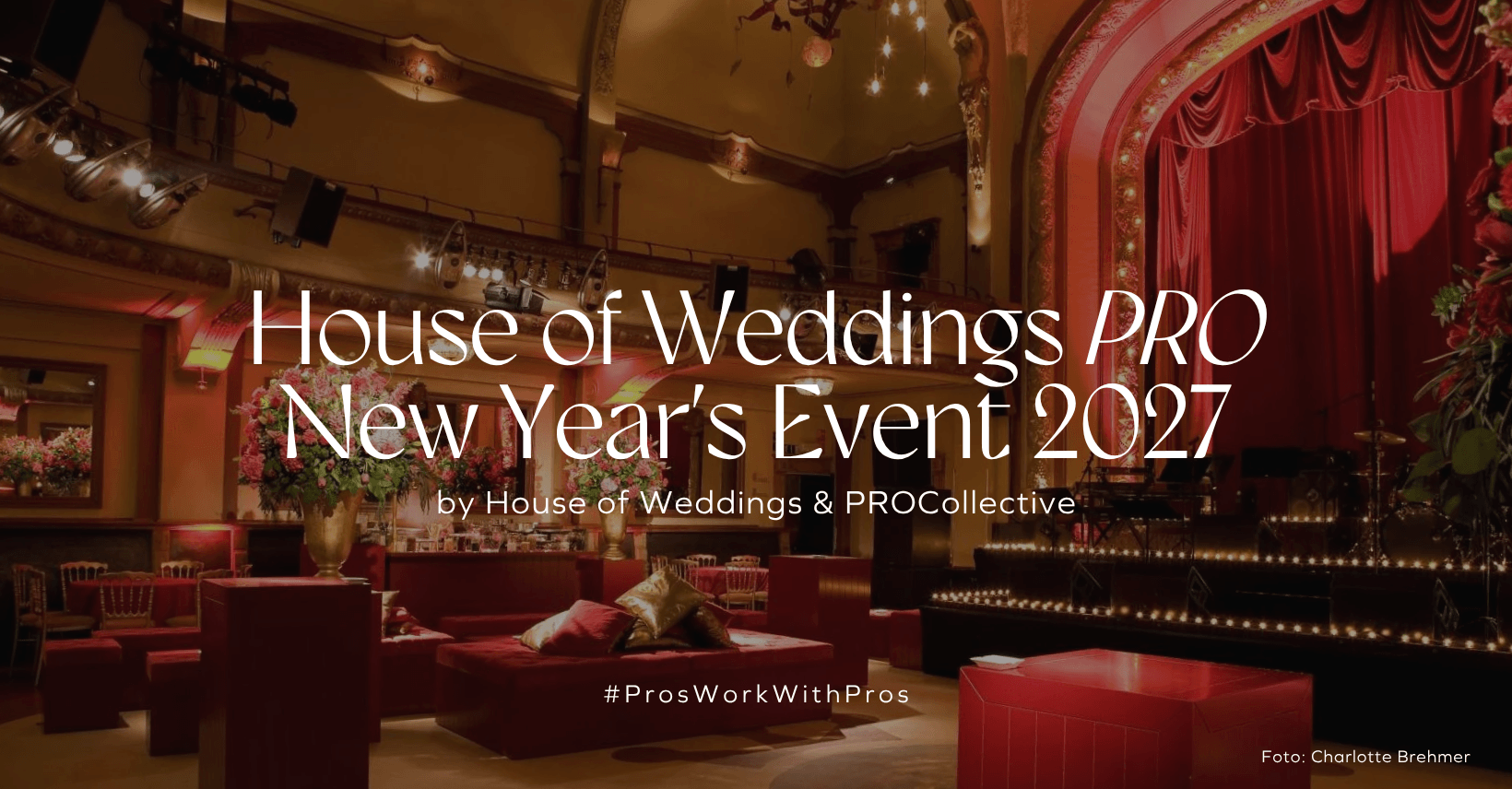 House of WeddingsPRO New Year's Event 2027